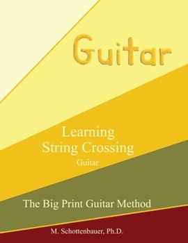 Paperback Learning String Crossing: Guitar Book