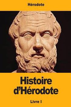 Paperback Histoire d'Hérodote: Livre I [French] Book