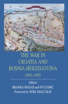 Hardcover The War in Croatia and Bosnia-Herzegovina 1991-1995 Book