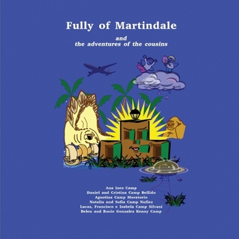 Fully of Martindale: and the Adventures of the Cousins