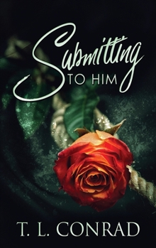 Submitting to Him