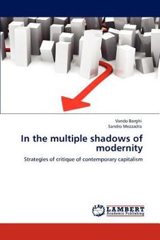 Paperback In the Multiple Shadows of Modernity Book