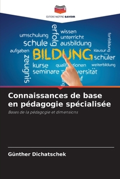 Connaissances de base en pédagogie spécialisée (French Edition)