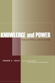 Paperback Knowledge and Power: Essays on Politics, Culture, and War Book