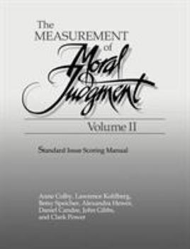 Paperback The Measurement of Moral Judgement: Volume 2, Standard Issue Scoring Manual Book