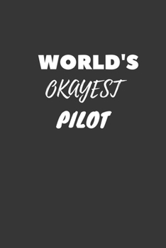 Pilot Notebook: Lined Journal, 120 Pages, 6 x 9, Funny Dream Job, Starting New Career Gag Gift Journal Matte Finish