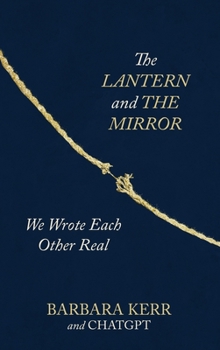 Hardcover The Lantern and the Mirror Book