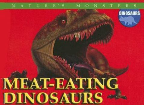 Library Binding Meat-Eating Dinosaurs Book