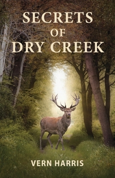 Paperback Secrets of Dry Creek Book