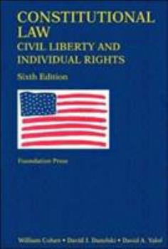 Hardcover Constitutional Law: Civil Liberty and Individual Rights Book
