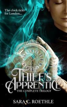 Paperback The Thief's Apprentice: The Complete Trilogy Book