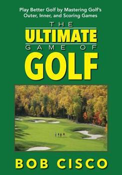 Paperback The Ultimate Game of Golf Book