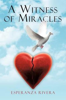 Paperback A Witness of Miracles Book