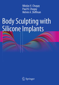 Paperback Body Sculpting with Silicone Implants Book