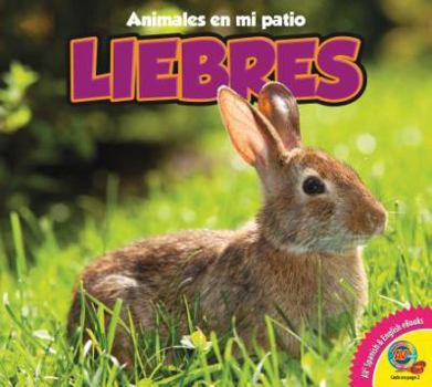 Library Binding Liebres = Rabbits [Spanish] Book