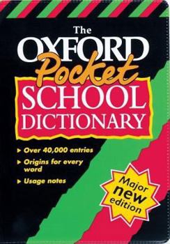 Paperback The Oxford Pocket School Dictionary Book