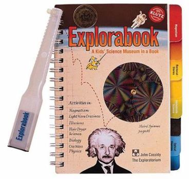 Spiral-bound Explorabook: A Kid's Science Museum in a Book [With Magnet(s)] Book