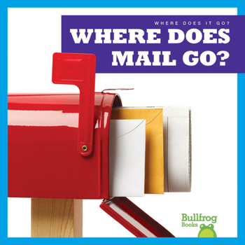 Paperback Where Does Mail Go? Book
