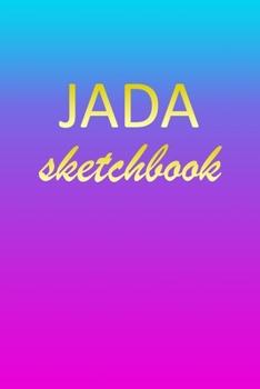 Paperback Jada: Sketchbook - Blank Imaginative Sketch Book Paper - Pink Blue Gold Custom Letter J Personalized Cover - Teach & Practic Book