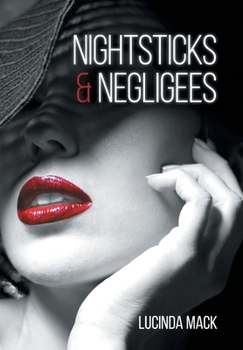 Hardcover Nightsticks and Negligees Book