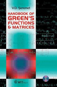 Hardcover Handbook of Green's Functions and Matrices [With CDROM] Book