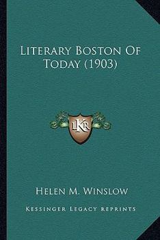 Paperback Literary Boston Of Today (1903) Book