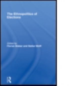 Paperback The Ethnopolitics of Elections Book