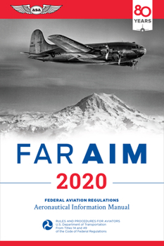 Paperback Far/Aim 2020: Federal Aviation Regulations/Aeronautical Information Manual Book