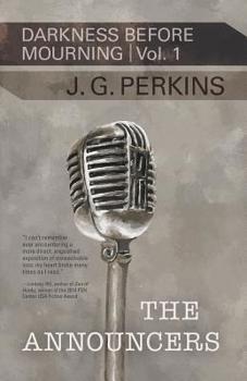Paperback The Announcers: Darkness Before Mourning, Volume 1 Book
