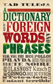 Paperback A Dictionary of Foreign Words and Phrases Book