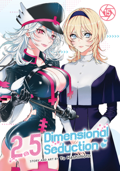 Paperback 2.5 Dimensional Seduction Vol. 15 Book