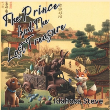 Paperback The Prince and the Lost Treasure Book