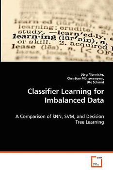 Paperback Classifier Learning for Imbalanced Data Book