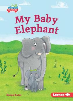 Paperback My Baby Elephant Book