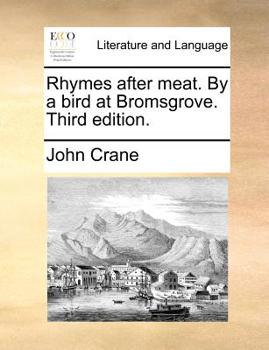 Paperback Rhymes after meat. By a bird at Bromsgrove. Third edition. Book