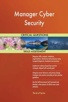 Paperback Manager Cyber Security Critical Questions Skills Assessment Book