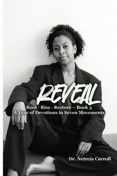 REVEAL Root - Rise - Restore - Devotion Book 3