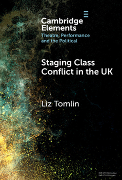 Hardcover Staging Class Conflict in the UK Book