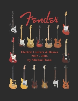 Paperback Fender Electric Guitars & Basses 2002 - 2006 Book