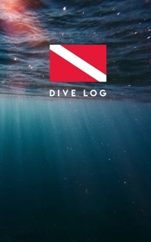 Paperback Dive Log: 100 page journal logbook for international divers - Refill book records 100 dives on 100 pages Book