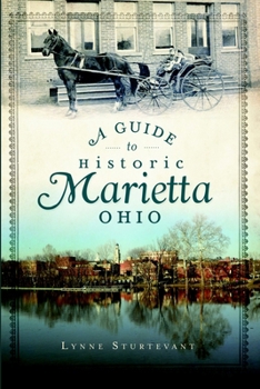 Paperback A Guide to Historic Marietta, Ohio Book