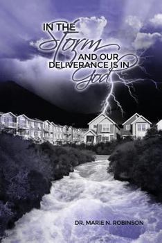 Paperback In the Storm and Our Deliverance is in God Book