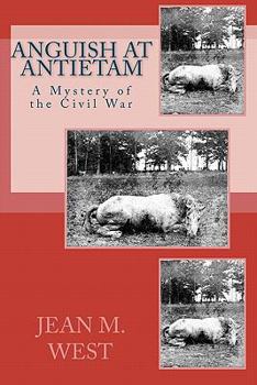 Paperback Anguish at Antietam: A Mystery of the Civil War Book