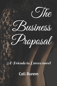 The Business Proposal - Book #2 of the Lusaka Lover