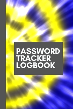 Password Tracker Log Book: Forgotten Passwords Notebook | Different Accounts | Website Log In | Internet | Online Passwords | Easy to Remember | Write out Hints | Manage Log Ins