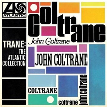 Vinyl Trane: The Atlantic Collection Book