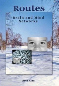 Paperback Routes: Brain and Mind Networks Book