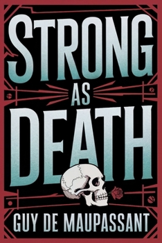 Paperback Strong as Death: A New Translation Book