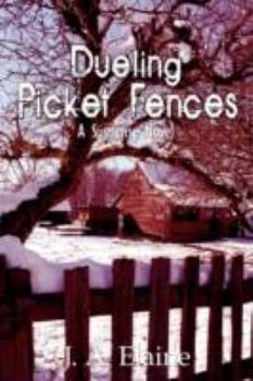 Paperback Dueling Picket Fences Book