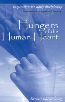 Paperback Hungers of the Human Heart Book